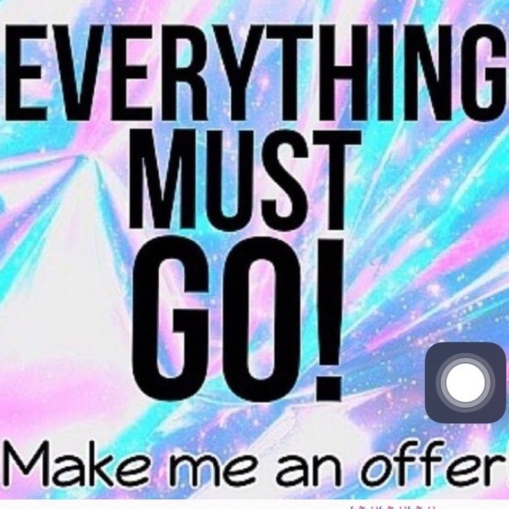 Everything MUST Go!!!